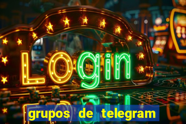 grupos de telegram mais 18